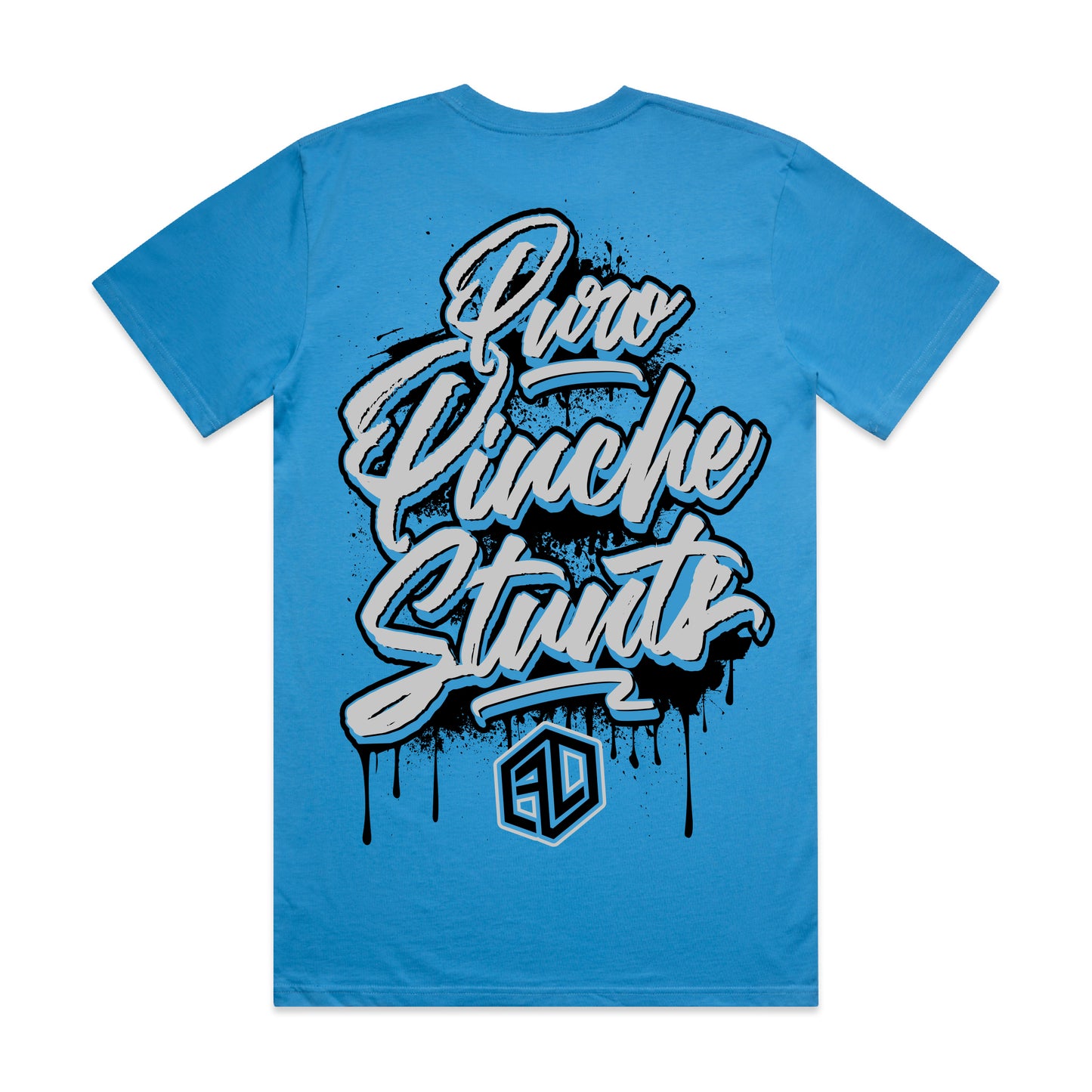 Puro Pinche Stunts T-Shirt | Turquoise